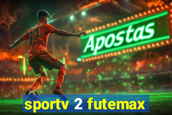 sportv 2 futemax